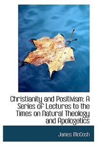 Christianity and Positivism