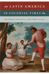 Latin America in Colonial Times