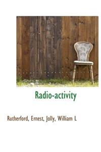 Radio-activity