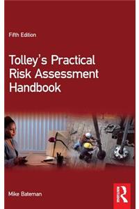 Tolley's Practical Risk Assessment Handbook