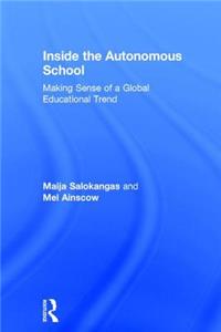 Inside the Autonomous School