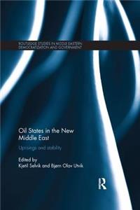 Oil States in the New Middle East