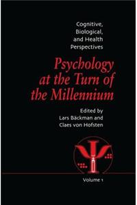 Psychology at the Turn of the Millennium, Volume 1