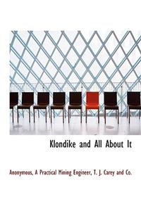 Klondike and All about It