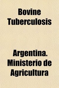 Bovine Tuberculosis