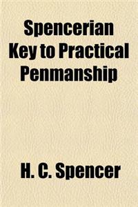 Spencerian Key to Practical Penmanship