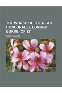 The Works of the Right Honourable Edmund Burke, Vol. 02 (of 12)