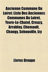 Ancienne Commune Du Loiret