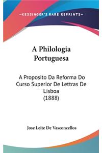 A Philologia Portuguesa