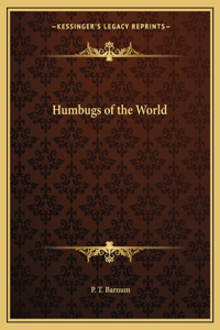 Humbugs of the World