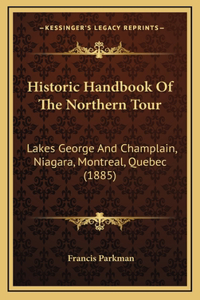 Historic Handbook of the Northern Tour