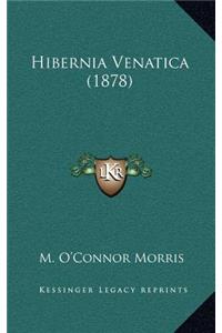 Hibernia Venatica (1878)