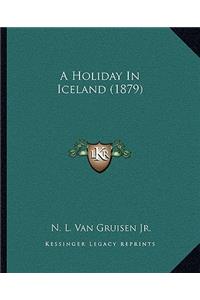 Holiday in Iceland (1879)