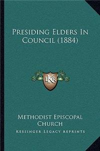Presiding Elders In Council (1884)