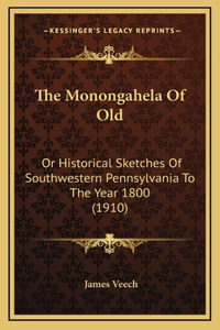 Monongahela Of Old