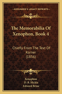 The Memorabilia Of Xenophon, Book 4