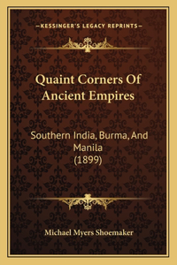 Quaint Corners Of Ancient Empires