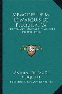 Memoires De M. Le Marquis De Feuquiere V4