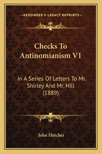 Checks To Antinomianism V1