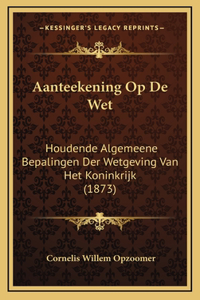 Aanteekening Op De Wet