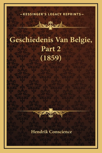 Geschiedenis Van Belgie, Part 2 (1859)