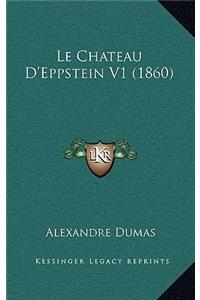 Le Chateau D'Eppstein V1 (1860)