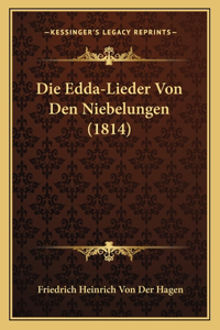 Edda-Lieder Von Den Niebelungen (1814)
