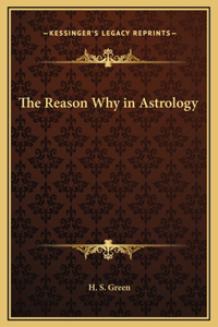 Reason Why in Astrology