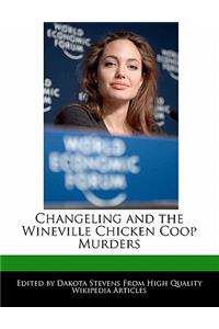 Changeling and the Wineville Chicken COOP Murders
