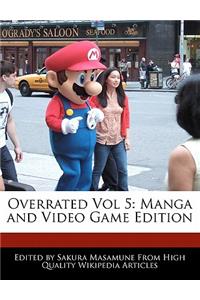 Overrated Vol 5