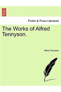 Works of Alfred Tennyson.