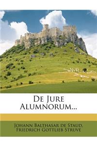 de Jure Alumnorum...