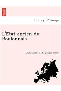 L'e Tat Ancien Du Boulonnais