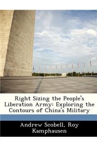Right Sizing the People's Liberation Army