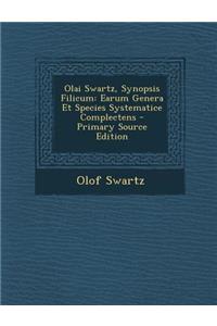 Olai Swartz, Synopsis Filicum