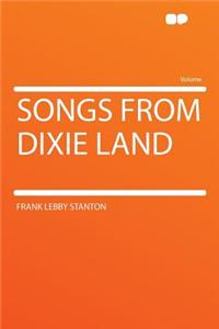 Songs from Dixie Land