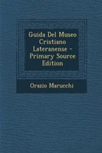 Guida del Museo Cristiano Lateranense