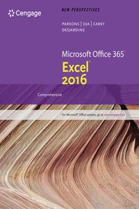 New Perspectives Microsoft Office 365 & Excel 2016: Comprehensive