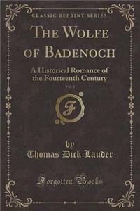 The Wolfe of Badenoch, Vol. 3