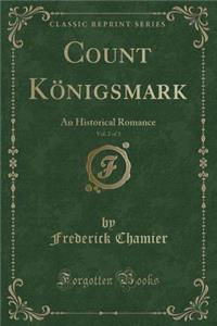 Count Königsmark, Vol. 2 of 3
