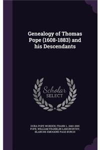 Genealogy of Thomas Pope (1608-1883) and his Descendants