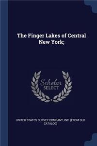 The Finger Lakes of Central New York;