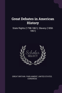 Great Debates in American History