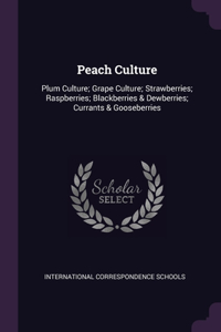 Peach Culture