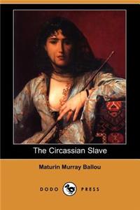 Circassian Slave
