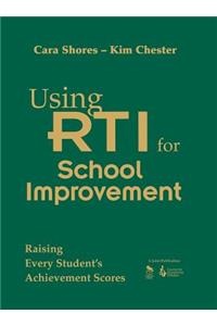 Using Rti for School Improvement