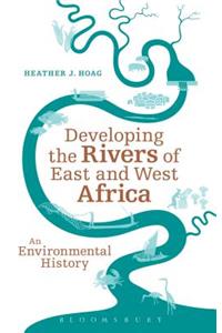 Developing the Rivers of East and West Africa