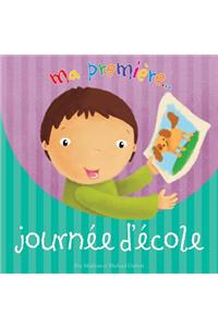 Ma Premi?re Journ?e d'?cole
