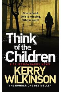 Think of the Children