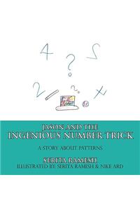 Jason and the Ingenious Number Trick